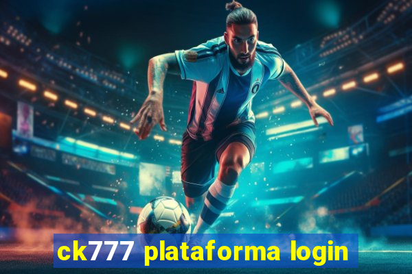 ck777 plataforma login